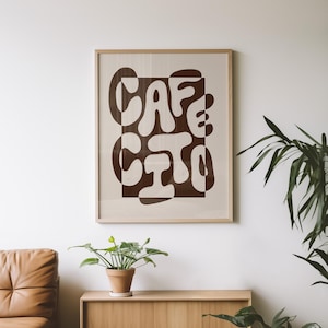 Cafecito Art Print, Coffee Print, Coffee Poster, Brown Kitchen Wall Art, Spanish Coffee Print, College Apartment Decor, Digital Download