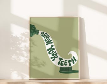 Green Brush Your Teeth Art Print, Funny Bathroom Decor, Toothbrush Poster
