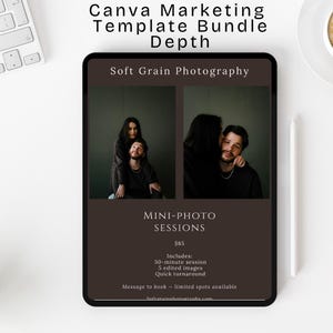 May include: A digital tablet displays a marketing template bundle with the text "Canva Marketing Template Bundle Depth." The tablet features two photos and text that reads "Mini-Photo Sessions" and "Soft Grain Photography."