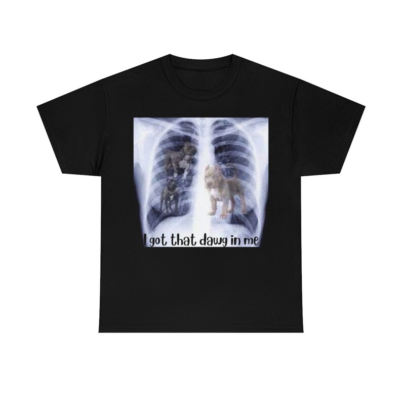 Dog In Me Shirt
 I Got That Dog in Me Shirt Funny Dog Shirt Got That Dawg in Etsy