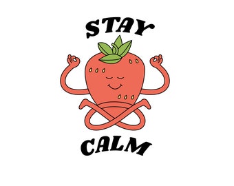 Stay Calm Erdbeer Vinyl Stanzsticker