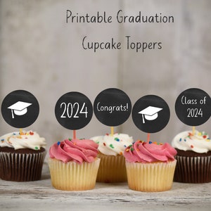 2024 Graduation Cupcake Toppers, Printable 2024 Graduation Decorations, Black & White Chalkboard Cupcake Toppers, Congrats Grad
