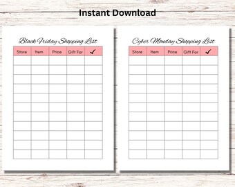 May include: Printable Black Friday and Cyber Monday shopping list trackers. Each tracker has columns for store, item, price, gift for, and a check box.