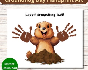 Groundhog Day Handprint Art, Printable Handprint Craft for Kids, Toddler Memory Keepsake, Happy Groundhog Day, Groundhog Activities Class