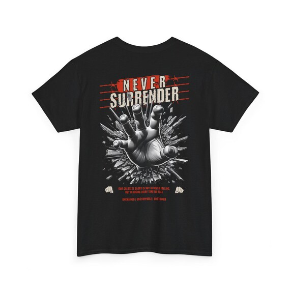 Unisex Heavy Cotton Motivational Never Surrender Tee
