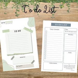 May include: Two printable to-do list templates with a green and white color scheme. The first template has a section for "To Do" and "Priorities". The second template has sections for "Today's Schedule", "Date", "Priorities", "Goals", and "Achievements".