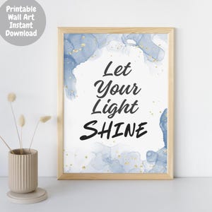 Inspirational Scripture Art: Let Your Light Shine Printable (PDF & JPG)
