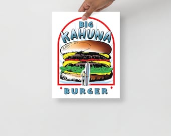 De klassieke 'Big Kahuna Burger'-poster aller tijden