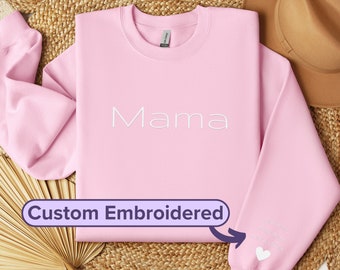 Personalized Gift for Mom, Embroidered Sweater, Mama Sweatshirt, Custom Sweatshirt Name on Sleeve, First Mothers Day Gift Shirt, Crewneck