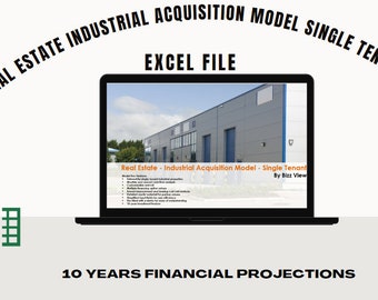 Real Estate Industrial Acquisition Model Single Tenant