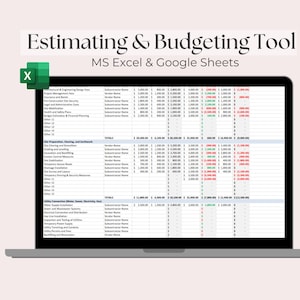 May include: A laptop screen displaying a spreadsheet with the title "Estimating & Budgeting Tool MS Excel & Google Sheets". The spreadsheet is organised into columns with headings such as "Resource & Engineering Design Fees", "Site Preparation, Clearing, and Earthwork", and "Utility Connection (Water, Sewer, Electricity, Gas)".