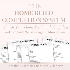 Printable + Editable Home Build Completion System Checklists & Planner (Google Sheet and PDF)