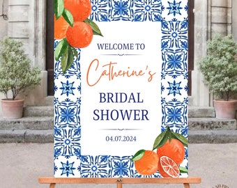 Positano Bridal Shower Sign: Blue Tile & Oranges (Printable, Editable)