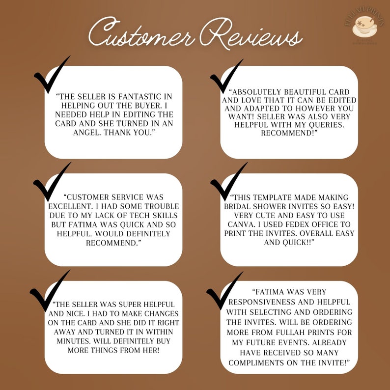 May include: A graphic displaying customer reviews against a brown backdrop. White text boxes with checkmarks contain testimonials. The title "Customer Reviews" is in a decorative font. A logo is in the upper right corner.