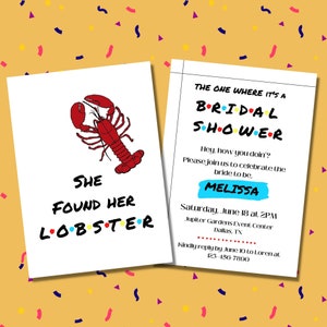FRIENDS Inspired Bridal Shower Template, 5x7 Template, Editable FRIENDS Bridal Shower Invitation, Bridal Shower Evite, She Found Her Lobster