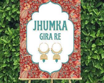 Jhumka Gira Re Sign, Mehndi Table Decor, Dholki Table Decor, Jhumka Bar Sign, Indian Jewelry Table Sign, Jhumka Station Table Sign