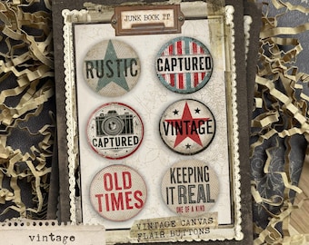 Vintage Times Captured Canvas Flair Buttons, Words For Junk Journaling, Rustic Junk Journaling, Scrapbooking, Masculine Junk Journal