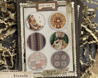 Threads Of Love Canvas Flair Buttons, Shabby Junk Journaling, Sewing Junk Journaling, Flair Buttons, Sew Junk Journal Embellishment