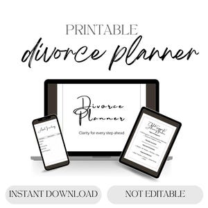 Könnte beinhalten: Ein digitaler Scheidungsplaner auf einem Laptop, Tablet und Smartphone. Die Bildschirme zeigen Text wie "Divorce Planner", "Clarity for every step ahead", "Asset Inventory" und "Child Support/Alimony Tracker". Unten steht "INSTANT DOWNLOAD" und "NOT EDITABLE".