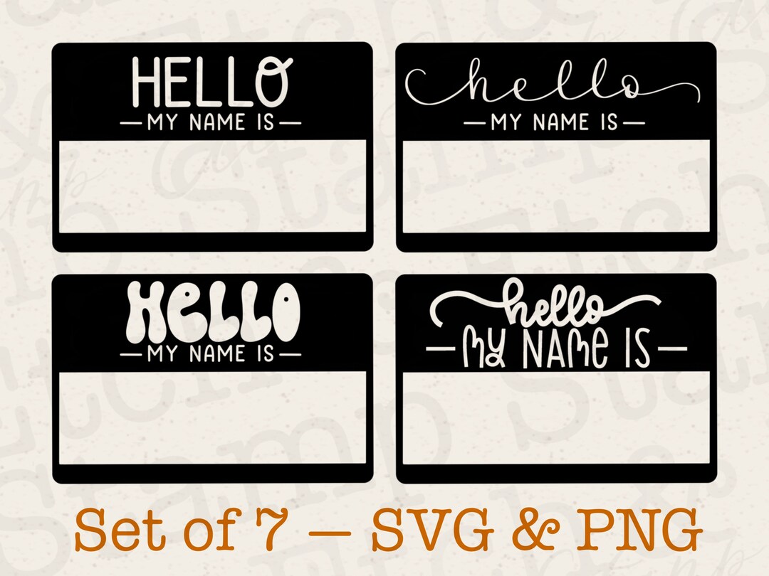 Hello My Name is Svg Name Tag Svg Hello Svg Baby Svg Cute Cutting