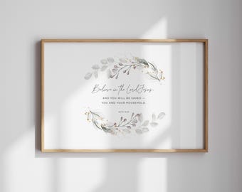 Acts 16 31 | Bible Verse Printable Wall Art | Floral Scripture Art | Botanical Christian Wall Art | Believe In The Lord Jesus | Landscape