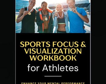 Sports Focus and Visualization Workbook for Athletes