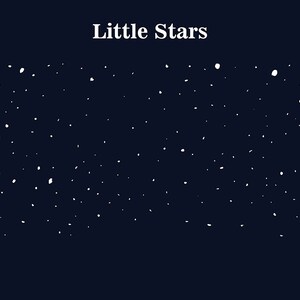 May include: A dark blue background with a scattering of white stars. The text "Little Stars" is at the top of the image.
