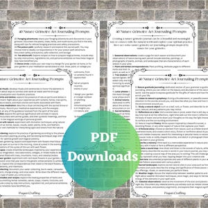 May include: Two pages of printable journaling prompts for nature lovers. The pages are titled "40 Nature Grimoire Art Journaling Prompts" and feature a variety of prompts related to nature, such as foraging, elemental rituals, and sacred groves. The pages are printed on a white background with black text.