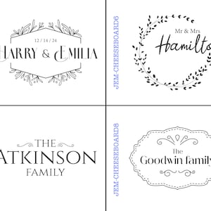 Pode incluir: Quatro designs diferentes para t&aacute;buas de cortar personalizadas. O primeiro design apresenta uma coroa de flores com o texto "HARRY & EMILIA" e a data "12/14/24". O segundo design apresenta uma coroa de flores com o texto "Mr. & Mrs. Hamilton". O terceiro design apresenta o texto "THE ATKINSON FAMILY". O quarto design apresenta uma moldura decorativa com o texto "The Goodwin family".