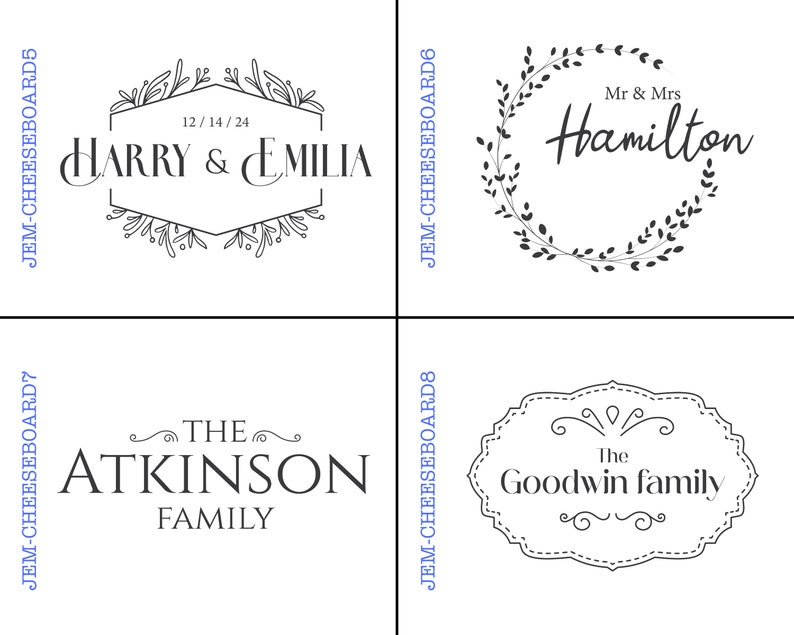 Pode incluir: Quatro designs diferentes para t&aacute;buas de cortar personalizadas. O primeiro design apresenta uma coroa de flores com o texto "HARRY & EMILIA" e a data "12/14/24". O segundo design apresenta uma coroa de flores com o texto "Mr. & Mrs. Hamilton". O terceiro design apresenta o texto "THE ATKINSON FAMILY". O quarto design apresenta uma moldura decorativa com o texto "The Goodwin family".