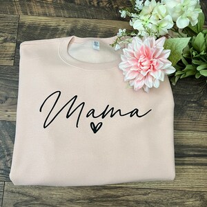 Mama Sweatshirt, Hoodie or Tshirt/ Women’s clothing