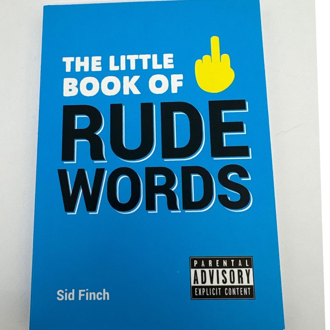 Acronym Rude Words The Little Book of Rude Words by Sid Finch Offensive Humor Novelty Gift ...