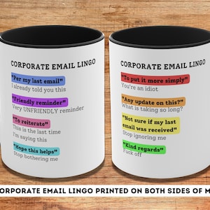 Corporate Email Lingo Coffee Mug: Funny Office Humor Gift