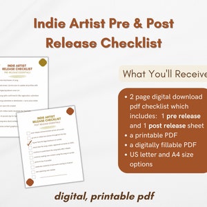 May include: A digital printable checklist for indie artists to use before and after releasing new music. The checklist is divided into two sections: "Pre-Release Essentials" and "Post-Release Essentials". The checklist is available in US Letter and A4 sizes.