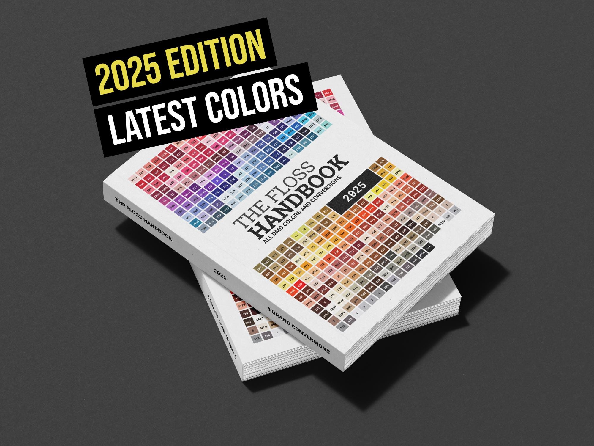 The Floss Handbook - DMC color chart | Conversion tables for Anchor, Cosmo, J&P Coats, Sullivans, Presenica, Madeira, Appletons, Kreinik