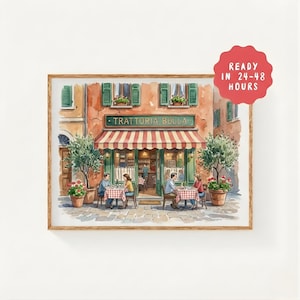 May include: Watercolor painting of an Italian restaurant, "Trattoria Bella", with a red and white striped awning. The artwork depicts people dining at tables outside. The image is framed in a wooden border. A red sticker says "READY IN 24-48 HOURS".