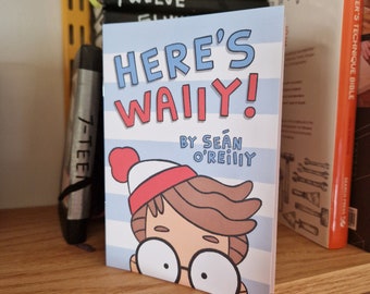 Here's Wally Mini Zine