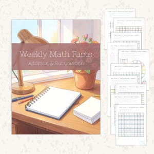 May include: An illustrated desk scene with a lamp, notebook, and pens. The image features a cover that reads "Weekly Math Facts Addition & Subtraction." Several worksheets are visible, with math problems and geometric shapes. A potted plant sits in the background.