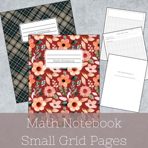 May include: A printable math notebook cover with a floral design in shades of red, orange, and green. The cover has the text "Math Notebook" on it. The notebook is designed for use with small grid pages.