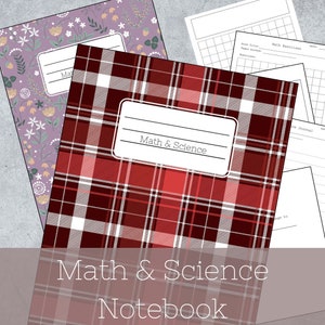 May include: Red and white plaid notebook cover with the words "Math & Science" in a white box. The cover is decorated with a floral pattern on the left side.