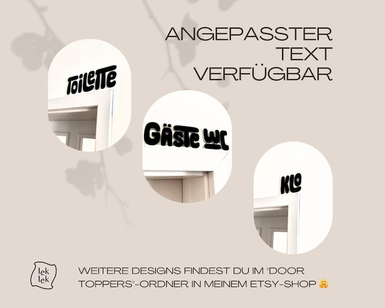 May include: Three black text door toppers with the words "Toilette", "G&auml;ste WC", and "Klo" on a light beige background. The text is in a bold, rounded font. The words are placed above doorways.