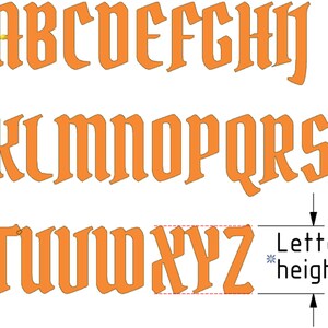 May include: An orange alphabet set featuring uppercase letters from A to Z in a gothic-style font. The letters are arranged in three rows. A diagram on the right side indicates the letter height with two black arrows and the text Letter height.