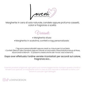 May include: Image features text for Loveni Designs & Candles, advertising natural soy wax daisies, candles, and drawer scents. Options include loose daisies or daisies in a box with confetti and personalized tags. Colors and fragrances are customizable.