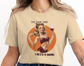 Camiseta retro de chica pin-up, divertida camiseta para amantes del vino, humor de fiesta
