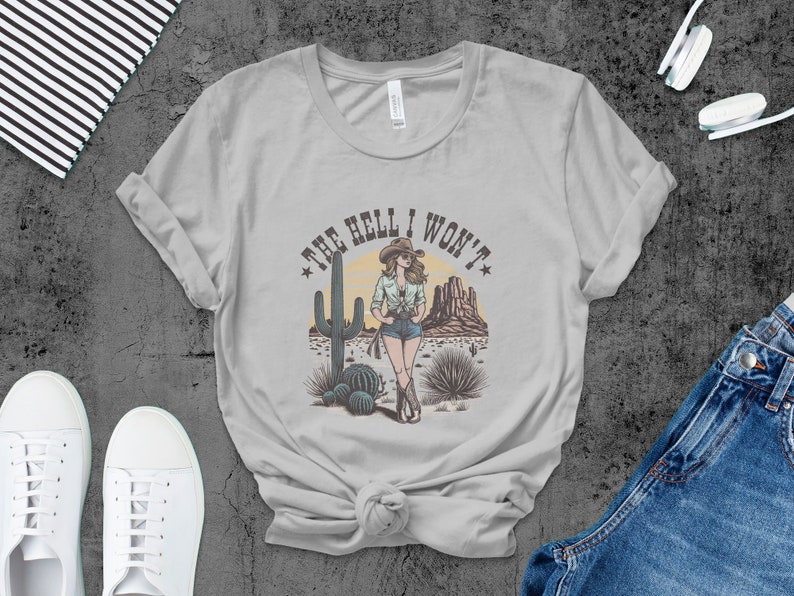 Camiseta de vaquera occidental, eslogan The Hell I Won't, camiseta gráfica del desierto de cactus, camiseta de vaquera occidental vintage imagen 6