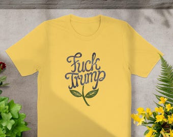 Camiseta gráfica anti-Trump divertida: camiseta con mensaje político