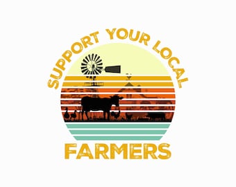 Support Your Local Farmers Print - Celebrate Agriculture with This Heartfelt Design - Ideal for Eco-Conscious Apparel!
