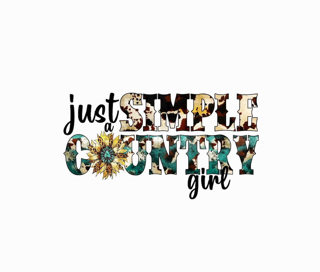 Country Girls Lettering Simple Country Life Inspired Design - Rustic Sunflower Lettering for ...