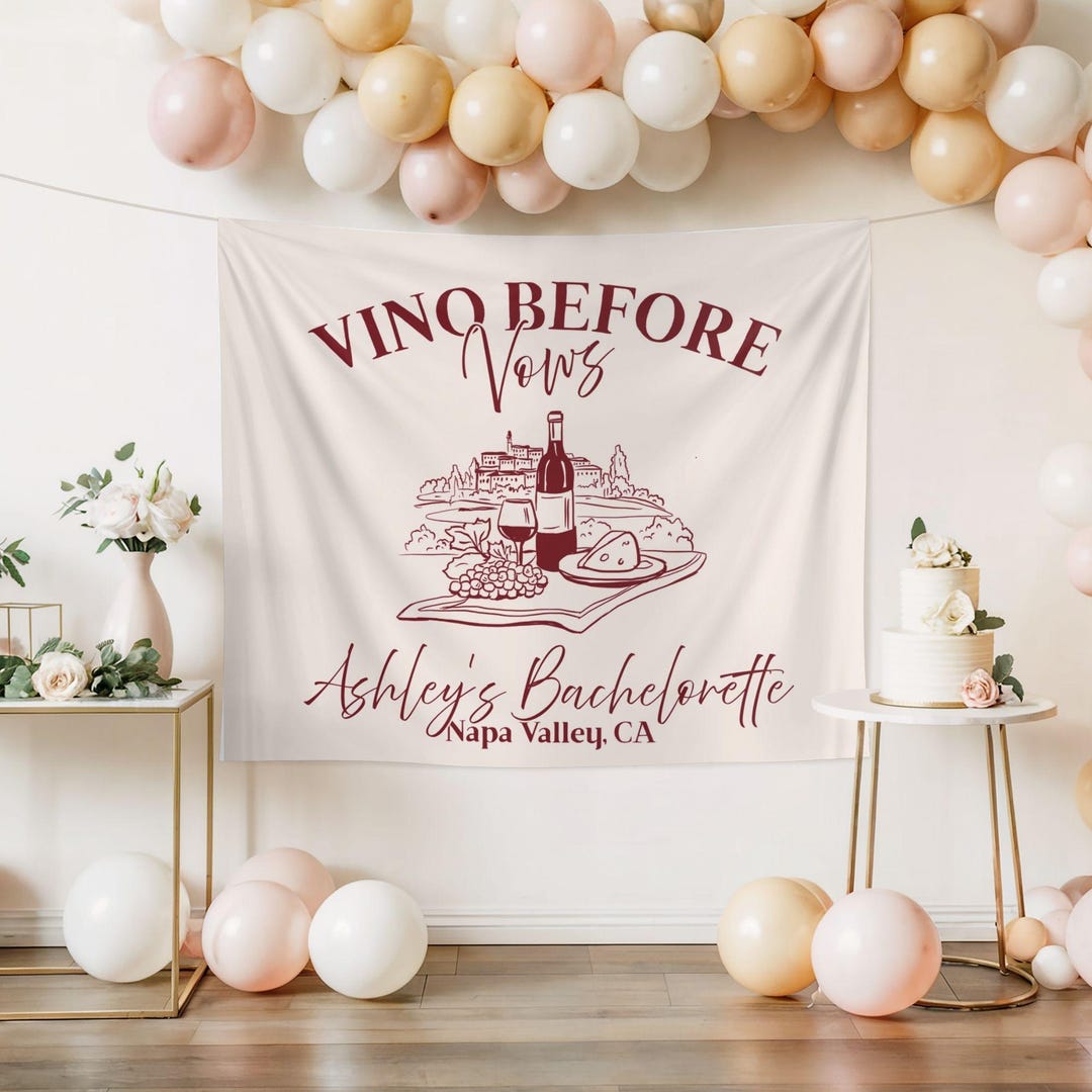 Vino Before Vows Bachelorette Banner, Wine Decorations, Same Pinot ...