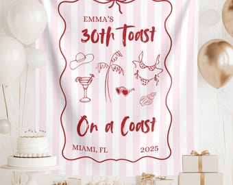 30th Birthday Tapestry Banner: Toast on a Coast Party Decor